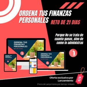 opinion ordena tus finanzas personales reto de 21 dias