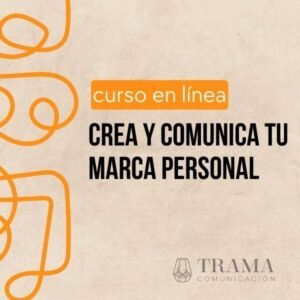 opinion curso construye y comunica tu marca personal