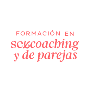 opinion formacion profesional en sex coaching y de parejas